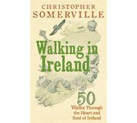 Walking in Ireland [Lingua Inglese]