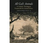 Christopher Steck All God's Animals (Tascabile) Moral Traditions series