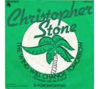 CHRISTOPHER STONE - The Wind Will Change Tomorrow(Cuando sali de Cuba)/El Porom-Pompero(7" Vinyl Single)(1979)(EMI 1C 006-45672)