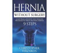 Christopher Terzakos Hernia Without Surgery (Tascabile)