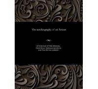 Christopher Thomson The Autobiography of an Artisan (Tascabile)
