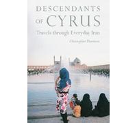 Christopher Thornton Descendants of Cyrus (Copertina rigida)