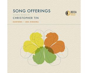 Christopher Tin Kantorei Joel Rinsema Alicia Rigsby Dylan Tyree David Short Nicholas Recuber Remy Le Boeuf - Song Offerings: Choral Works by Christopher Tin