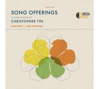 Christopher Tin Song Offerings: Choral Works By Christopher Tin Album