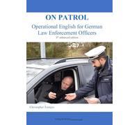Christopher Toe On Patrol: Operational English for German Law Enforc (Tascabile)