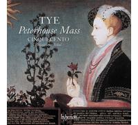 Christopher Tye Tye: Peterhouse Mass Album