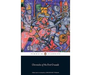 Christopher Tyerman Chronicles of the First Crusade (Tascabile)