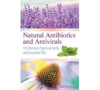 Christopher Vasey Natural Antibiotics and Antivirals (Tascabile)