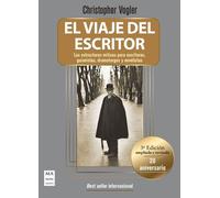 Christopher Vogler El Viaje del Escritor - Rústica (20 Aniversario) (Tascabile)