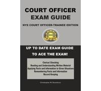 Christopher W Brandison NYS Court Officer-Trainee Exam Guide (Tascabile)