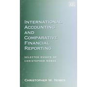 Christopher W. International Accounting and Comparative Fina (Copertina rigida)