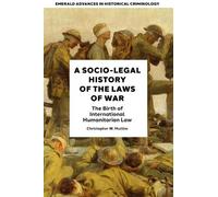 Christopher W. Mullin A Socio-Legal History of the Laws of Wa (Copertina rigida)