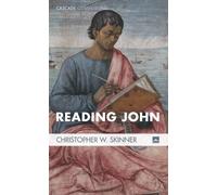 Christopher W Skinner Reading John (Tascabile) Cascade Companions