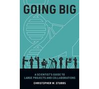 Christopher W. Stubbs Going Big (Tascabile)