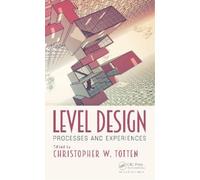 Christopher W. Totten Level Design (Tascabile)