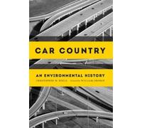 Christopher W. Wells Car Country (Tascabile) Weyerhaeuser Environmental Books