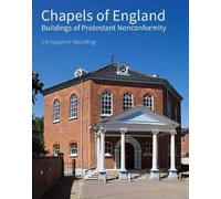 Christopher Wakeling Chapels of England (Copertina rigida)