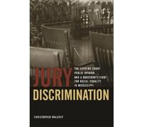 Christopher Waldrep Jury Discrimination (Copertina rigida)