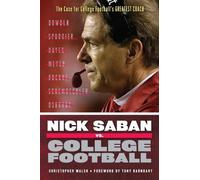 Christopher Walsh Nick Saban vs. College Football (Tascabile)