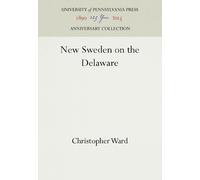 Christopher Ward New Sweden on the Delaware (Copertina rigida)
