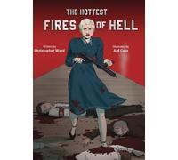 Christopher Ward The Hottest Fires of Hell (Tascabile)