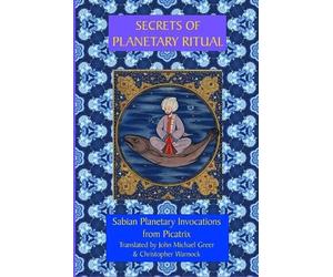 Christopher Warnock John Michael Secrets of Planetary Ritual 2nd Ed (Tascabile)