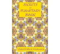 Christopher Warnock Secrets of Planetary Magic 3rd Edition (Tascabile)