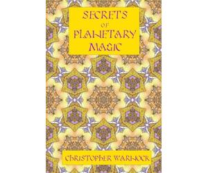 Christopher Warnock Secrets of Planetary Magic 3rd Edition (Tascabile)