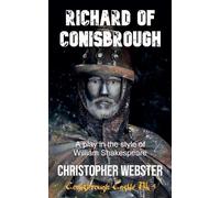 Christopher Webster Richard of Conisbrough (Tascabile) Conisbrough Castle