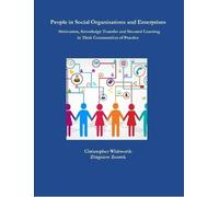 Christopher Whi People in Social Organisations and Enterprises. Moti (Tascabile)