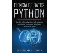 Christopher Wilkinson Ciencia de Datos Python (Tascabile)