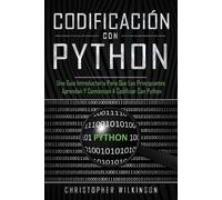 Christopher Wilkinson Codificación con Python (Tascabile)