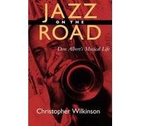 Christopher Wilkinson Jazz on the Road (Tascabile) Music of the African Diaspora