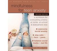 Christopher Willard Mindfulness for Teen Anxiety (Tascabile)