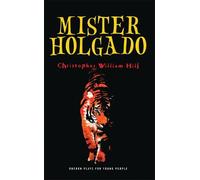 Christopher William Hill Mister Holgado (Tascabile)