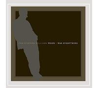 Christopher Williams - When I Was Everything