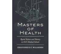 Christopher Willoughby Masters of Health (Tascabile)