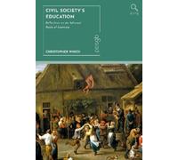 Christopher Winch Civil Society’s Education (Copertina rigida)