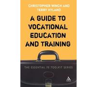 Christopher Winch Terry Hy A Guide to Vocational Education and Trai (Tascabile)
