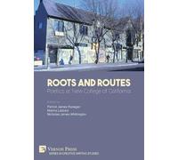 Christopher Winks Patrick James Dunagan Roots and Routes: Poetics a (Tascabile)