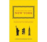 Christopher Winn I Never Knew That About New York (Tascabile)