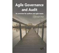 Christopher Wright Agile Governance and Audit (Tascabile)