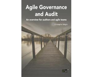Christopher Wright Agile Governance and Audit (Tascabile)