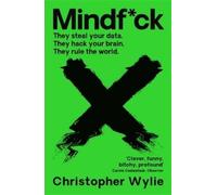 Christopher Wylie Mindfck (Tascabile)