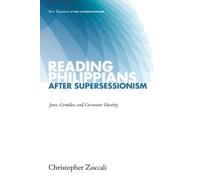 Christopher Zoccali Reading Philippians After Supersessionism (Copertina rigida)