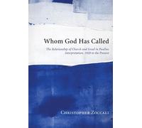 Christopher Zoccali Whom God Has Called (Tascabile)