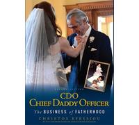 Christos Efessiou Persephone Efessiou CDO Chief Daddy Officer (Copertina rigida)