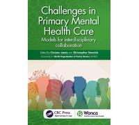 Christos Lionis Challenges in Primary Mental Health Care (Tascabile)