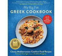 Christos Sourligas Evdokia Antginas My Big Fat Greek Cookbook (Tascabile)