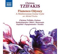 Christos Tzifak Christos Tzifakis: Flamenco Odyssey: A Mediterranean Guitar (CD)